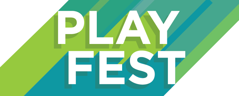PlayFest! The Harriett Lake Festival of New Plays